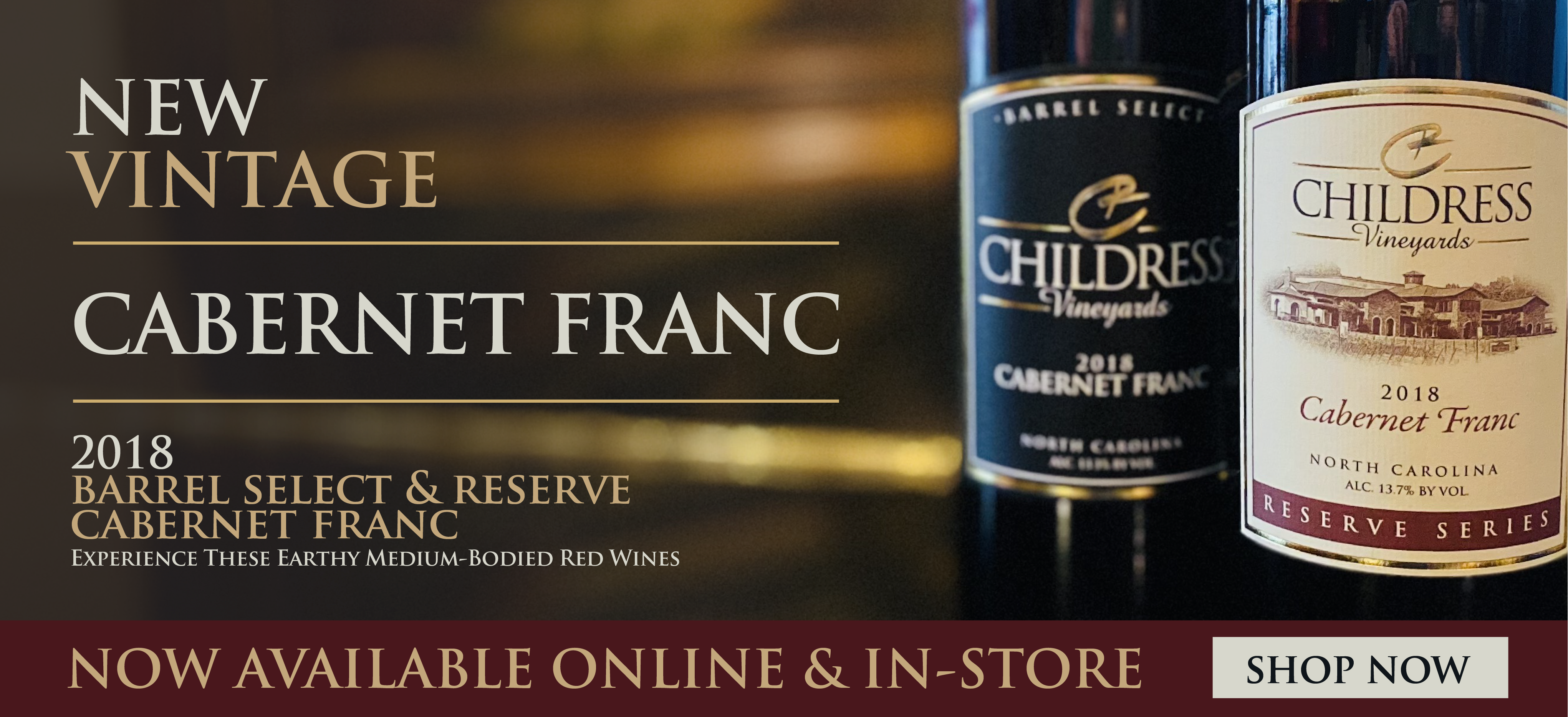 Childress Vineyards and Winery New Vintage Cabernet Franc Red Wine