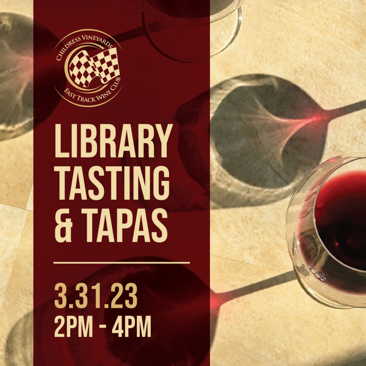 Fast Track Wine Club Library Tasting & Tapas SOLD OUT Childress Wines