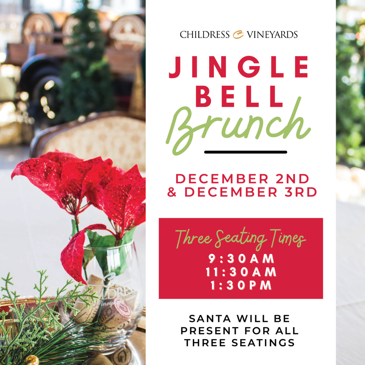 Jingle Bell Brunch RESERVATIONS FULL Childress Wines