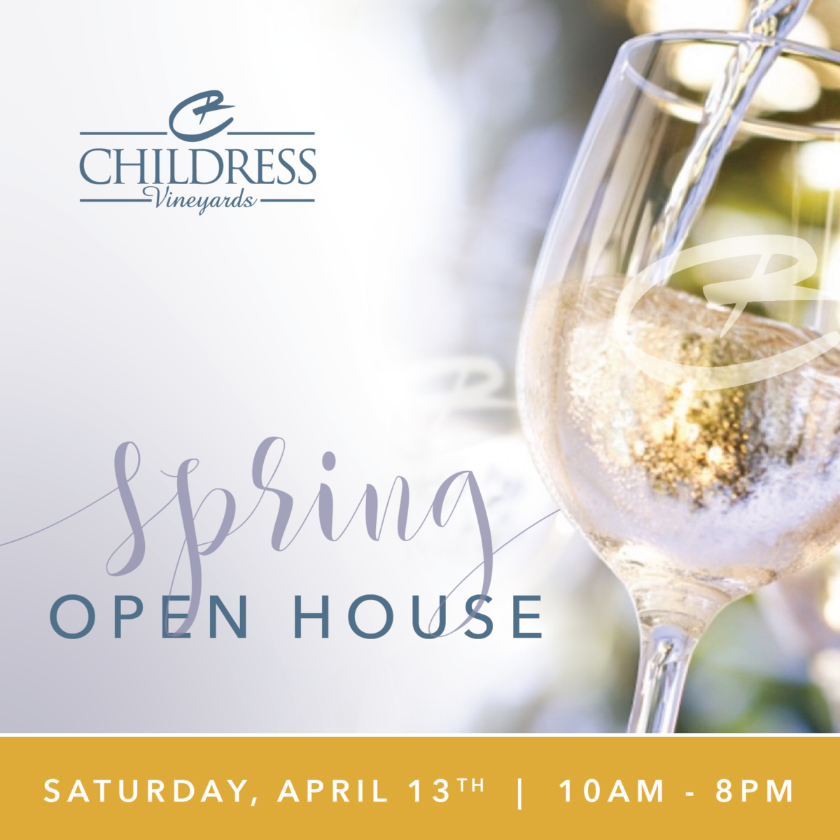 Spring Open House Childress Wines
